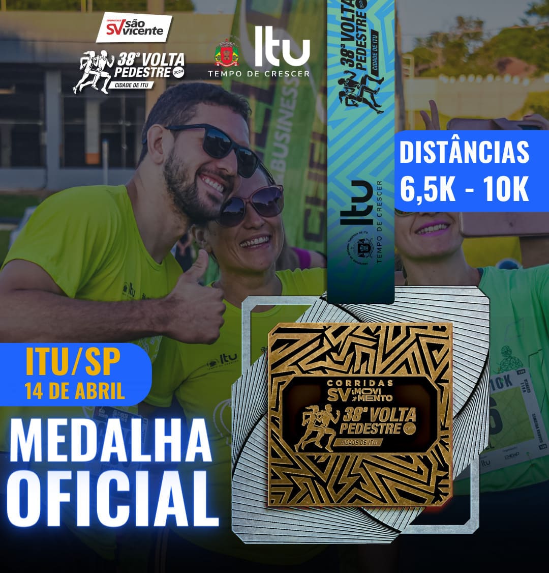 38ª Volta Pedestre de Itu inscrições abertas