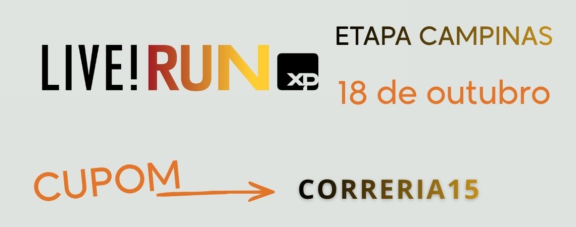 LIVE! RUN XP Campinas — cupom CORRERIA15