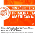 Simpósio Técnico Corrida Pague Menos Etapa Americana