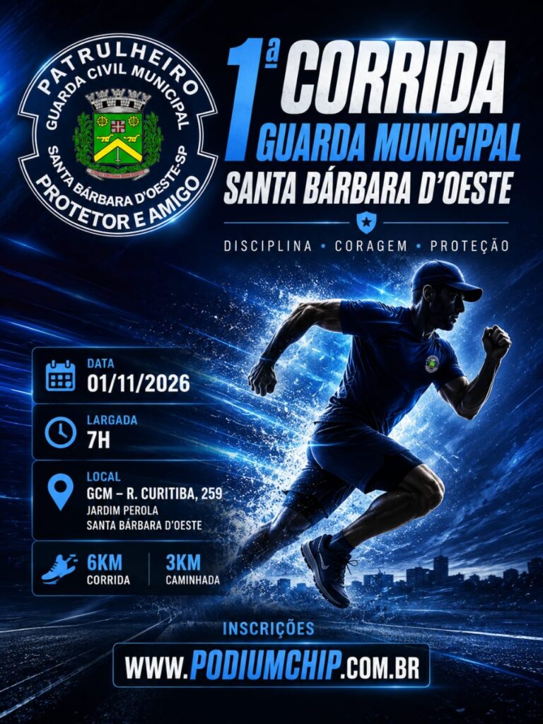 Banner da prova 1º Corrida Guarda Municipal de Santa Bárbara d´Oeste