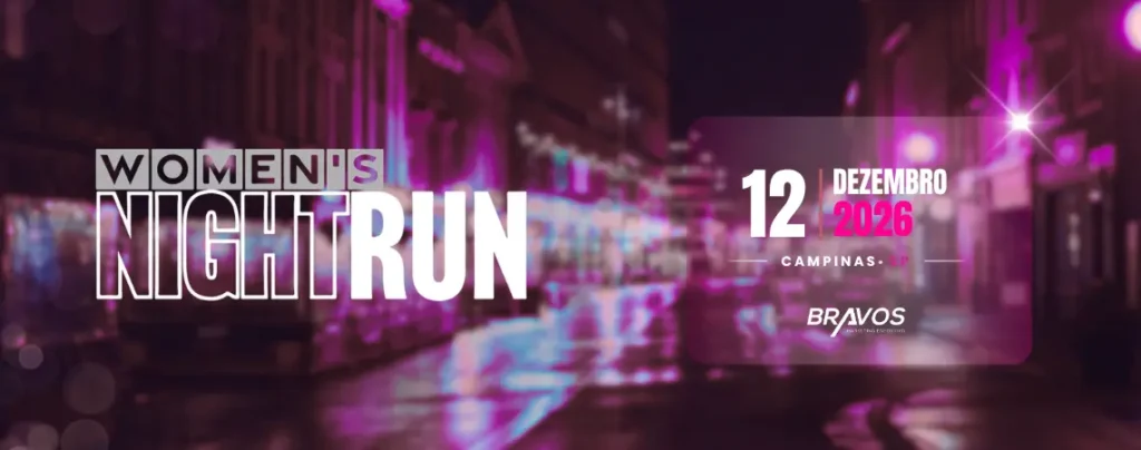 Banner da prova Wome´s Night Run 3º edição - Campinas